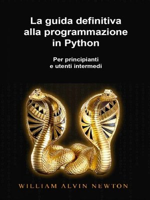 cover image of La guida definitiva alla programmazione in Python per principianti e utenti intermedi